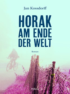 cover image of Horak am Ende der Welt